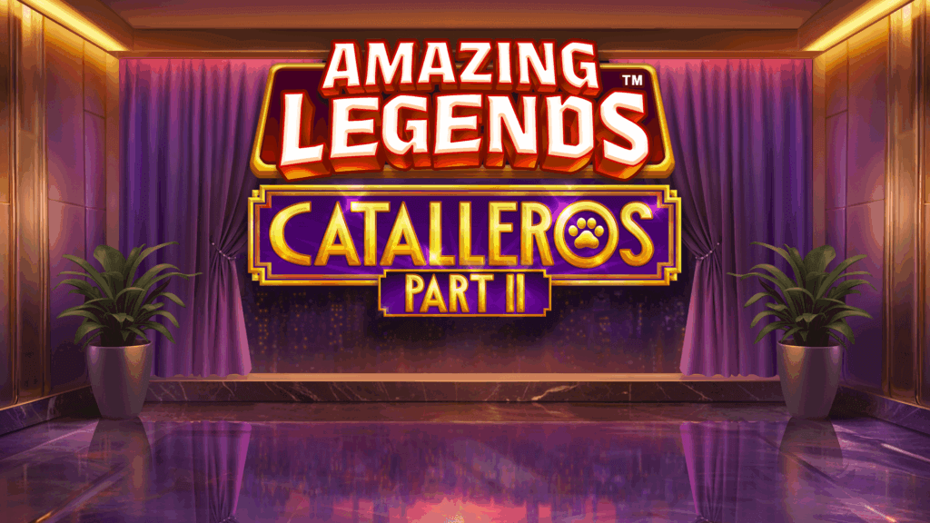 Amazing Legends: Catalleros Part II by SpinPlay Games: Slot Review